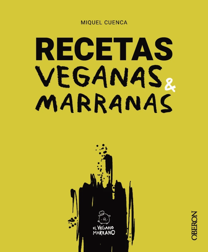 Portada: Recetas veganas marranas