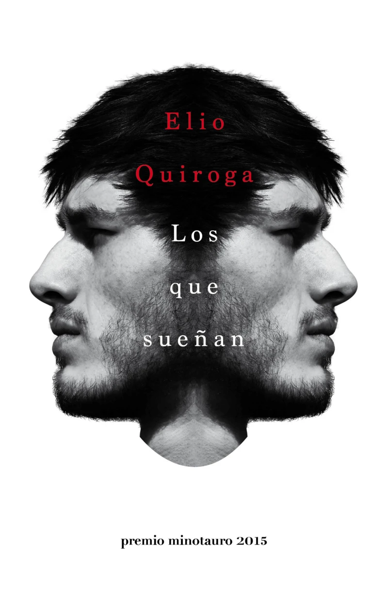 Portada: Los que sueñan - Premio Minotauro 2015