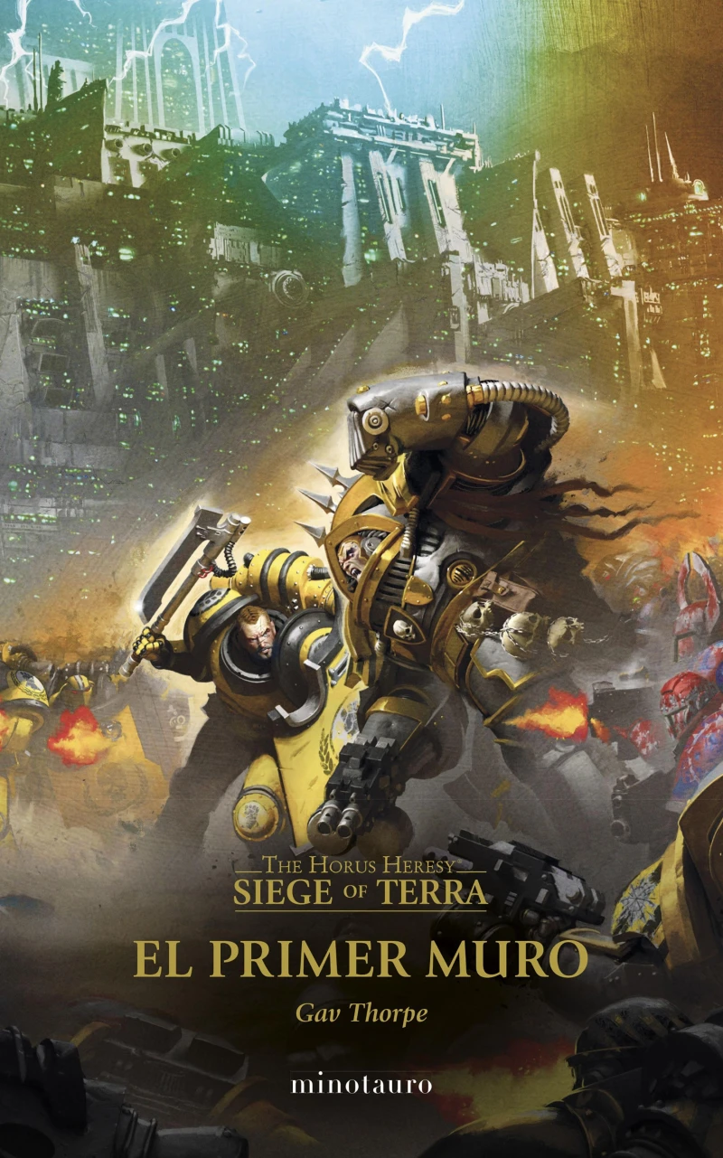 Portada: The Horus Heresy: Siege of Terra nº 03 El primer muro