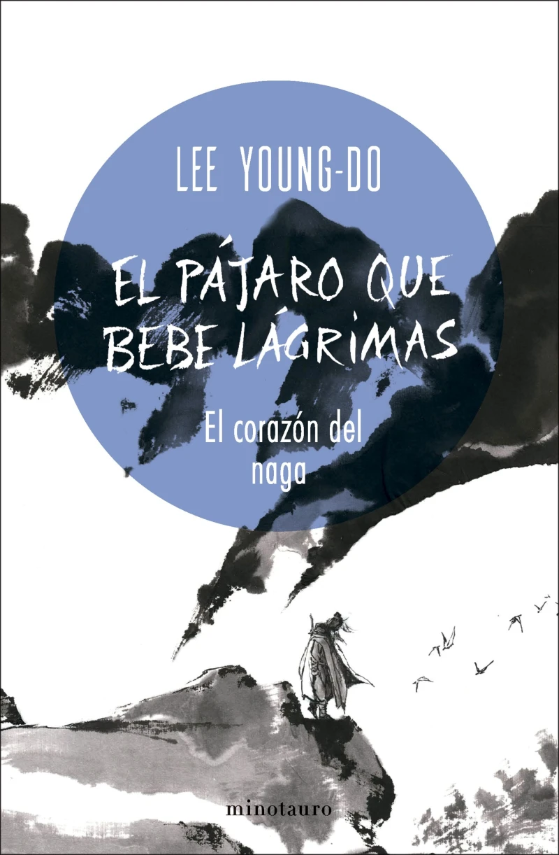 Portada: El pájaro que bebe lágrimas nº 01/04 El corazón del Naga