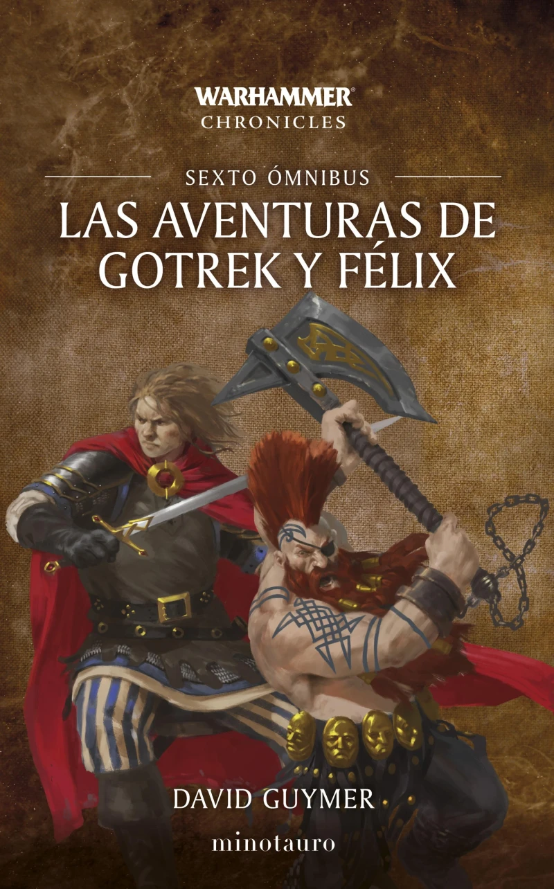Portada: Las aventuras de Gotrek y Félix Omnibus nº 06/06