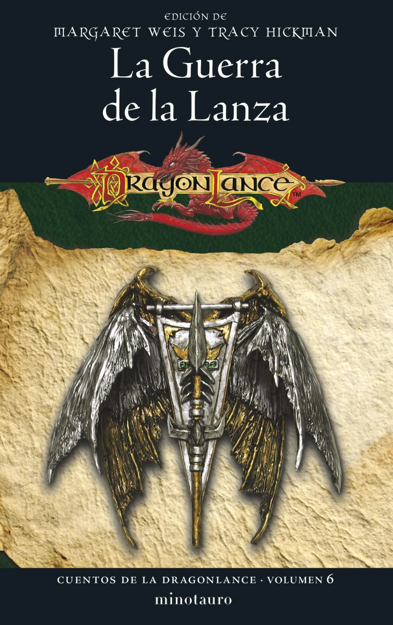 Portada: Cuentos de la Dragonlance nº 06/06 La Guerra de la Lanza