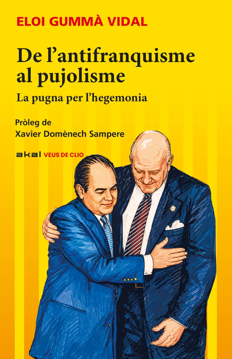 Portada: De l'antifranquisme al pujolisme