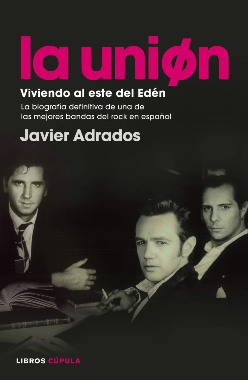 Portada: La Unión. Viviendo al este del Edén