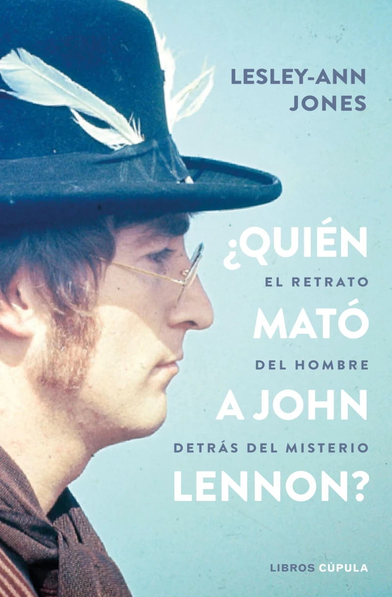 Portada: ¿Quién mató a John Lennon?