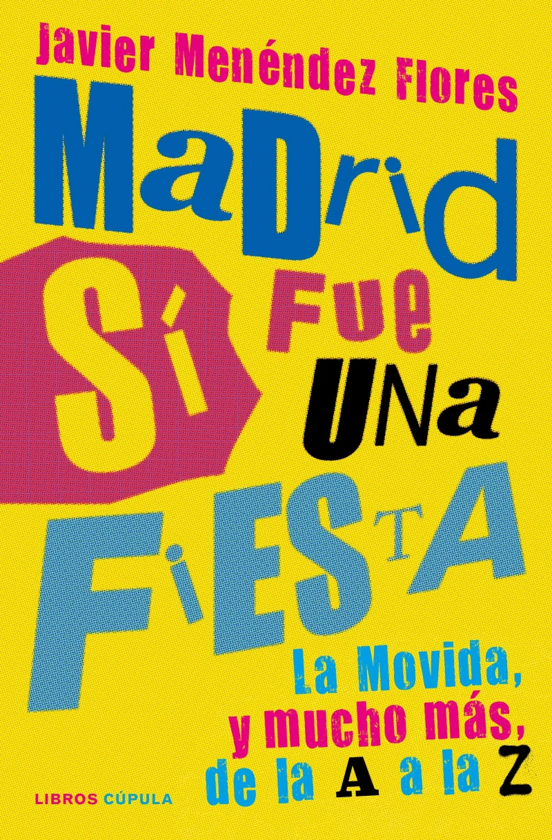 Portada: Madrid sí fue una fiesta