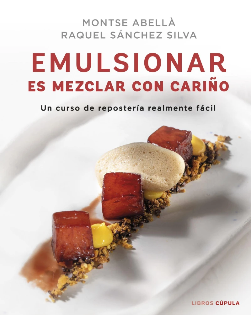 Portada: Emulsionar es mezclar con cariño