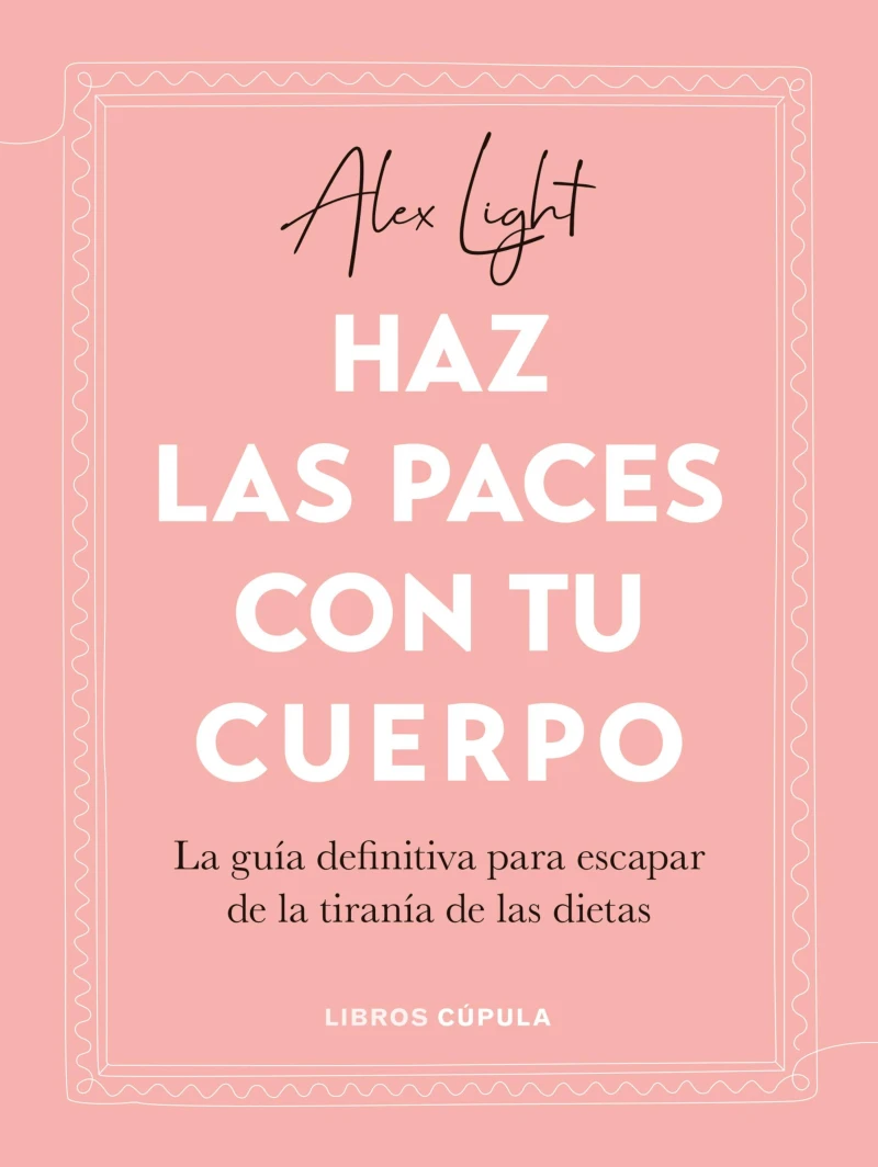 Portada: Haz las paces con tu cuerpo