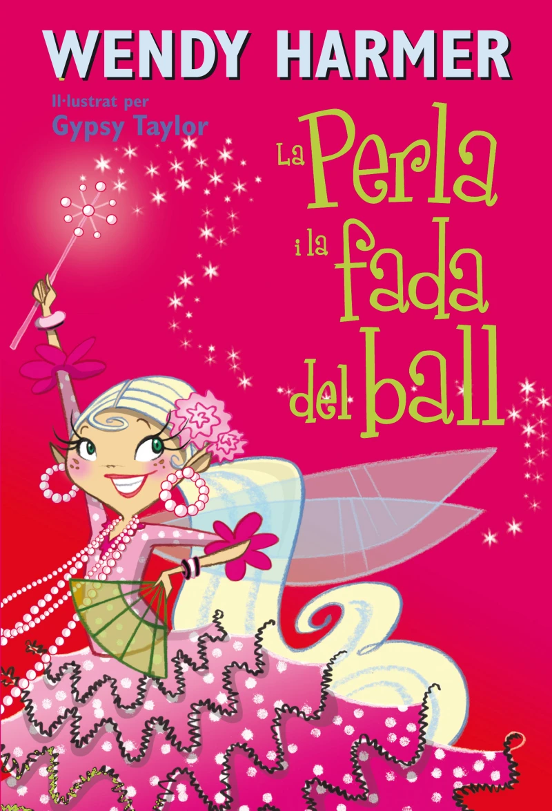 Portada: La Perla 15 - La Perla i la fada del ball