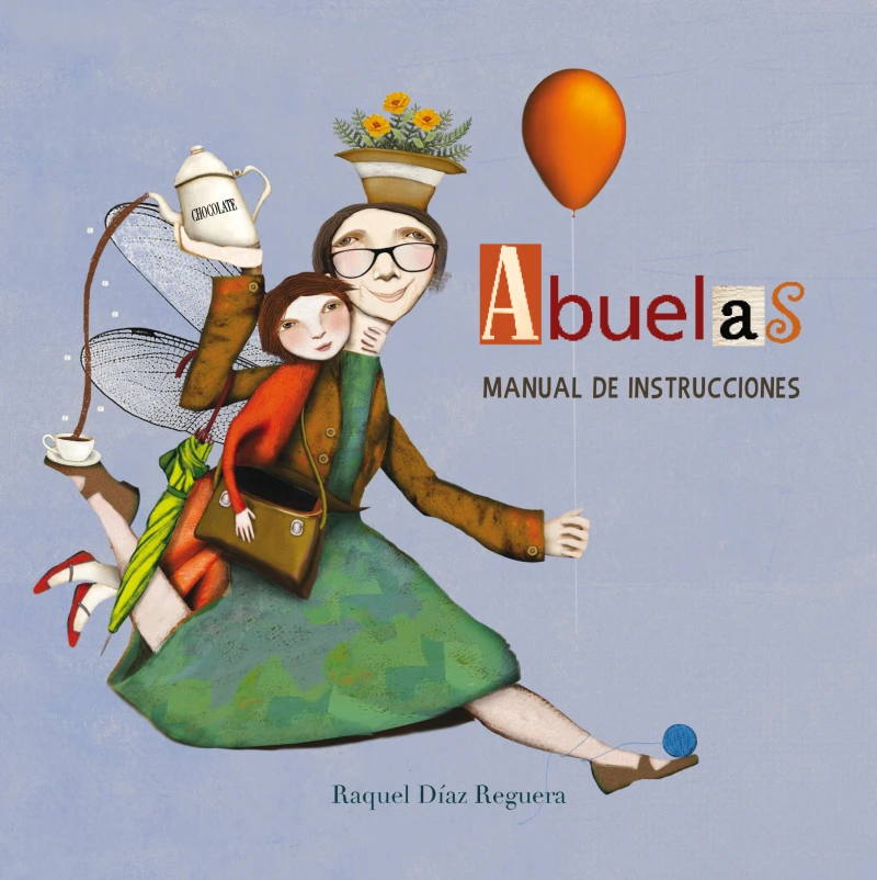 Portada: Abuelas. Manual de instrucciones