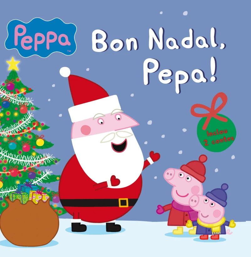 Portada: Peppa Pig. Un conte - Bon Nadal, Pepa!