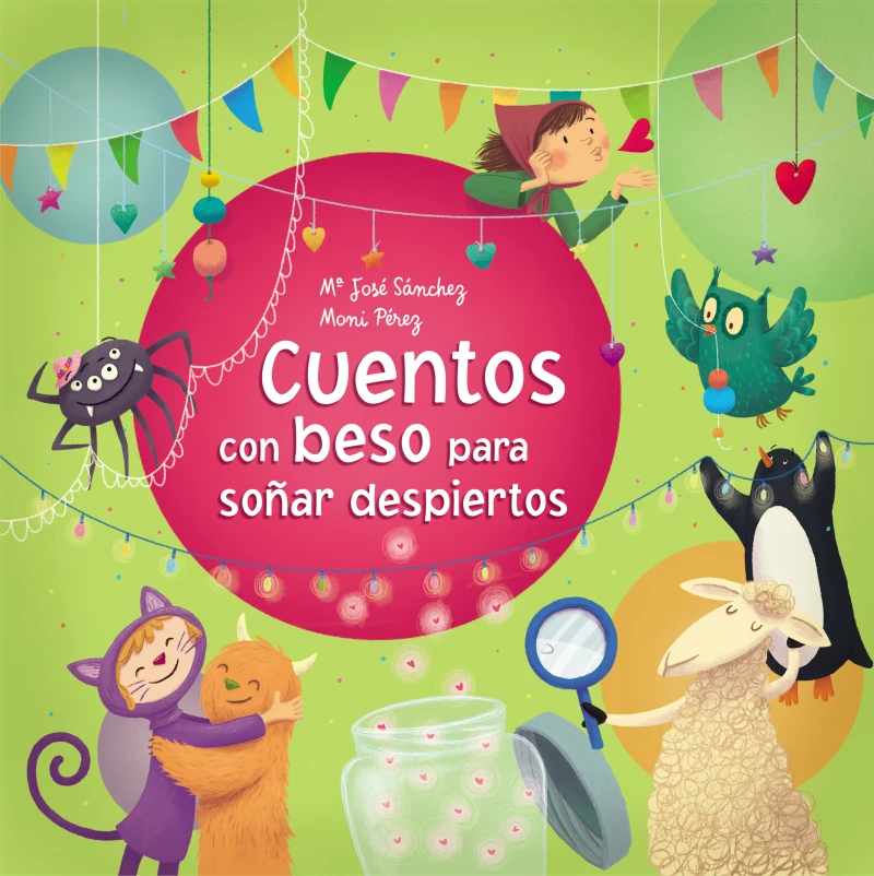 Portada: Cuentos con beso para soñar despiertos (Cuentos con beso)