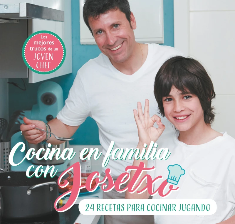 Portada: Cocina en familia con Josetxo