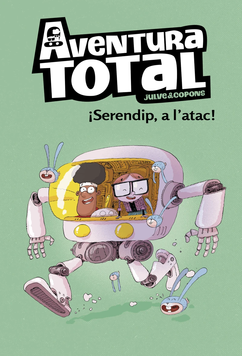 Portada: Aventura Total 3 - Serendip a l'atac!
