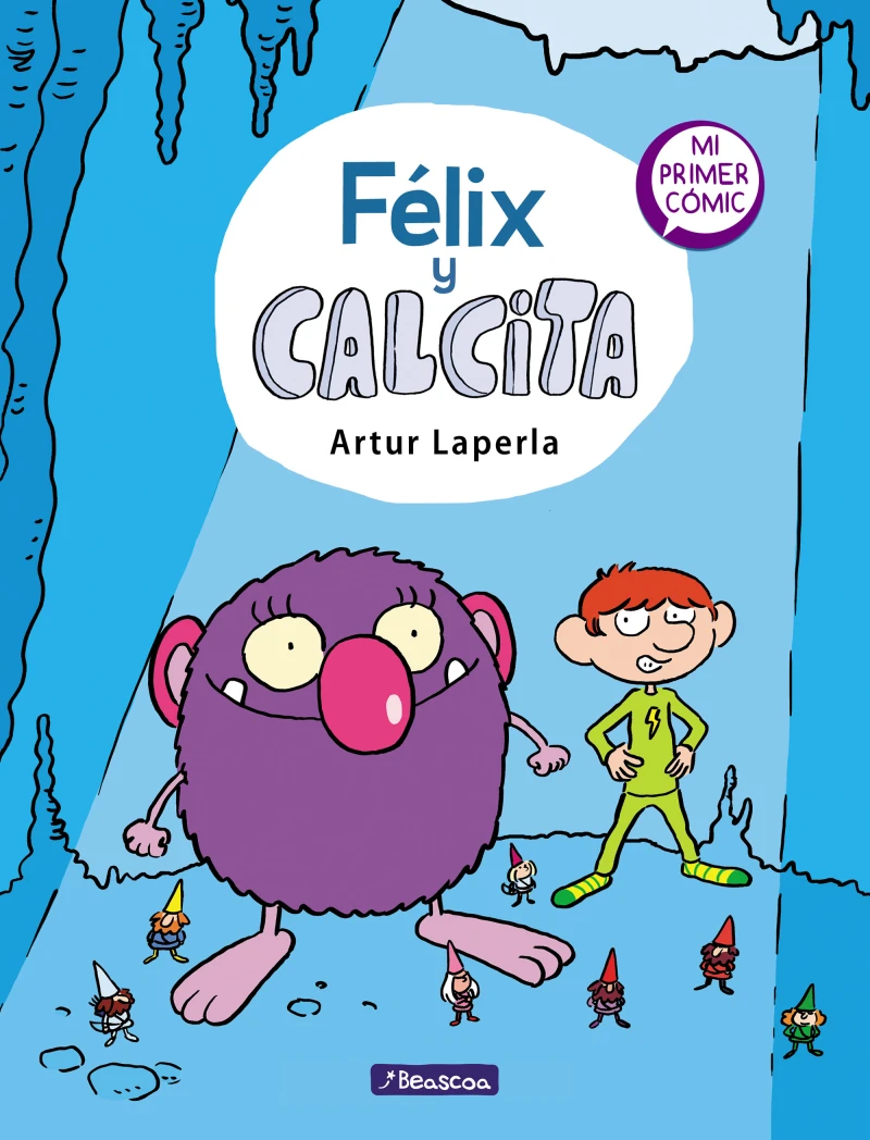 Portada: Félix y Calcita (Félix y Calcita 1)