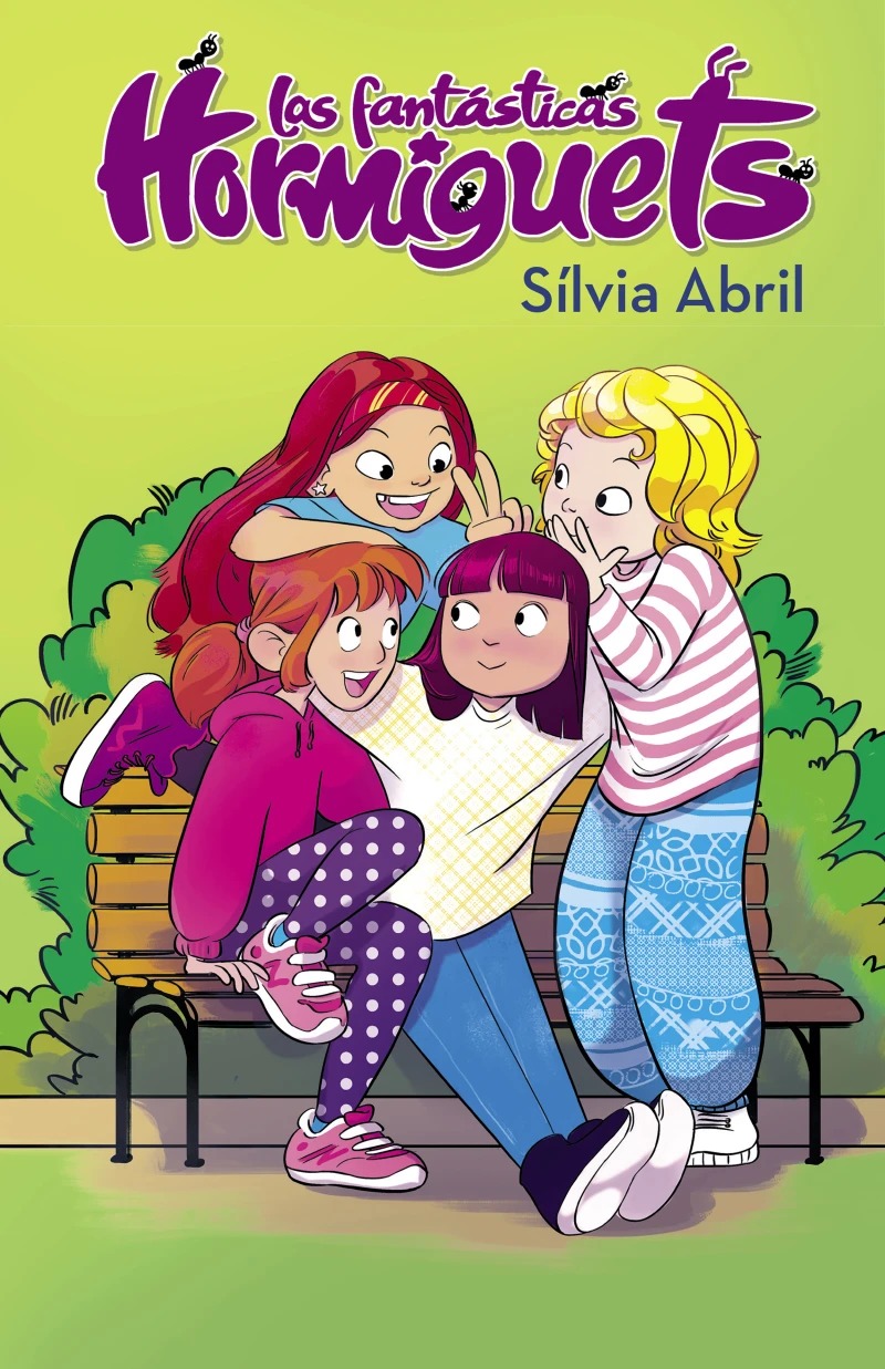 Portada: Las fantásticas Hormiguets (Las Fantásticas Hormiguets 1)