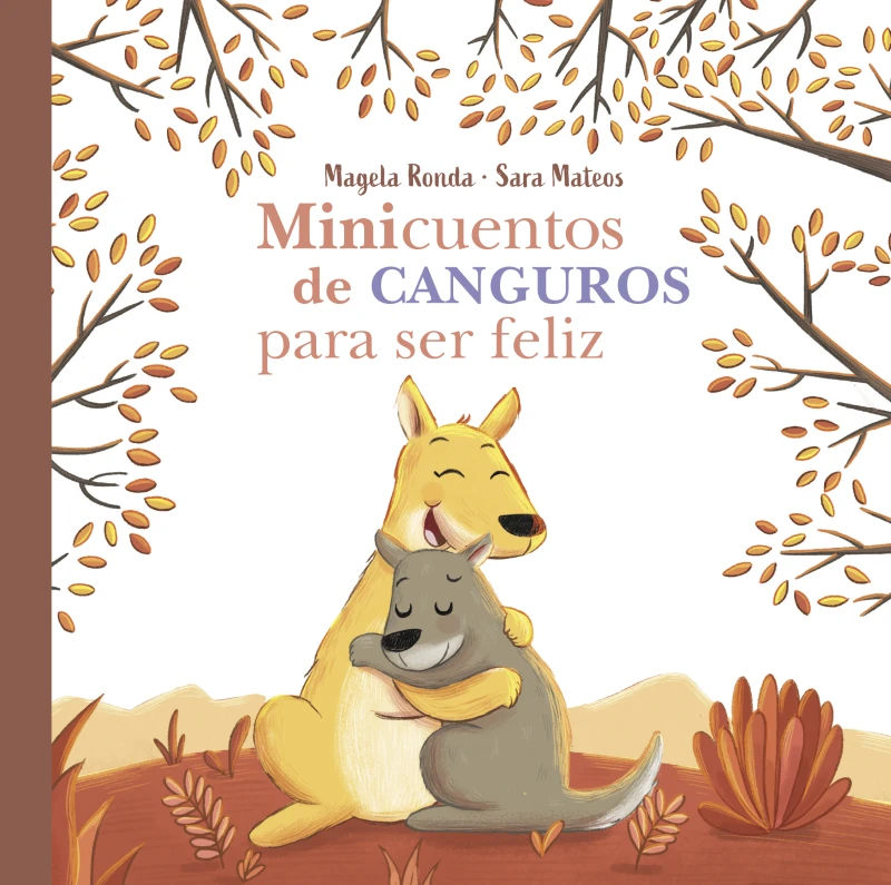 Portada: Minicuentos de canguros para ser feliz (Minicuentos para ser feliz)