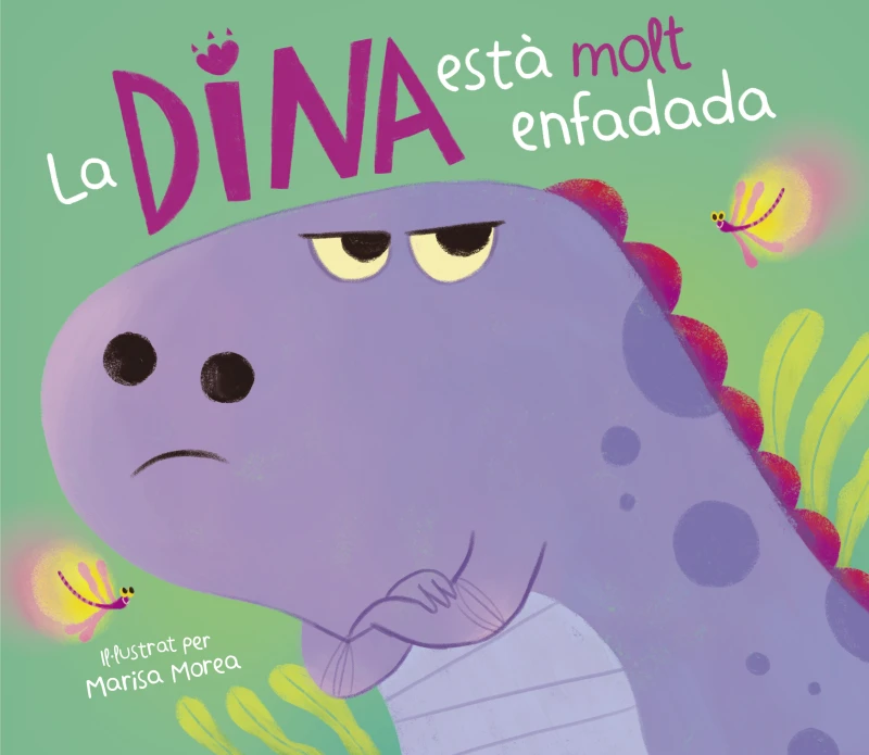Portada: La Dina està molt enfadada (La Dina Dinosaure)