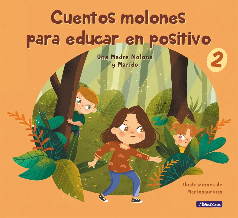 Portada: Cuentos molones para educar en positivo 2