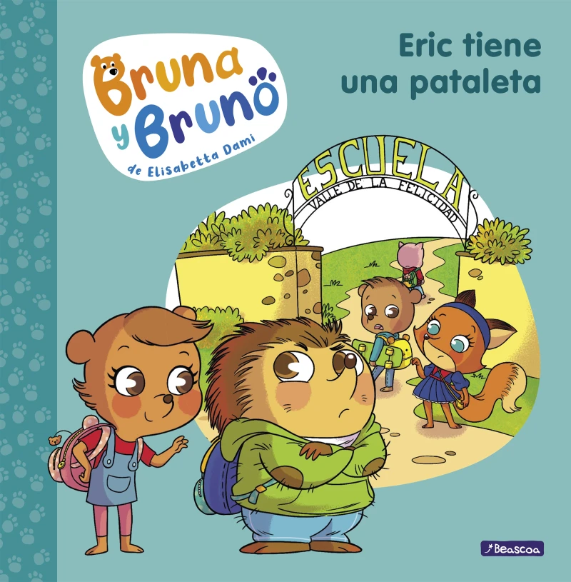 Portada: Bruna y Bruno 4 - Eric tiene una pataleta