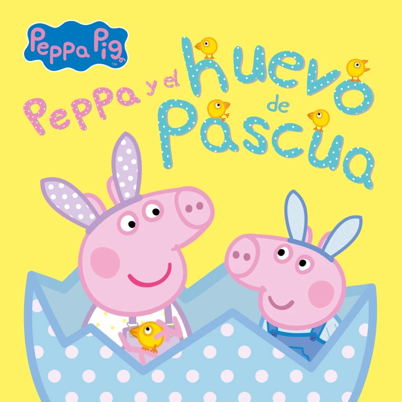 Portada: Peppa Pig. Un cuento - Peppa Pig y el huevo de Pascua