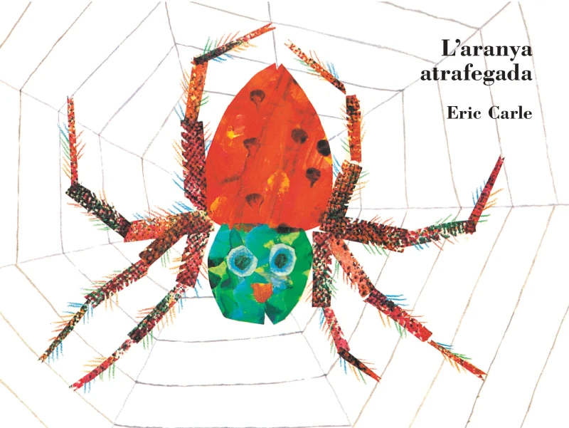 Portada: La aranya atrafegada (Col·lecció Eric Carle)