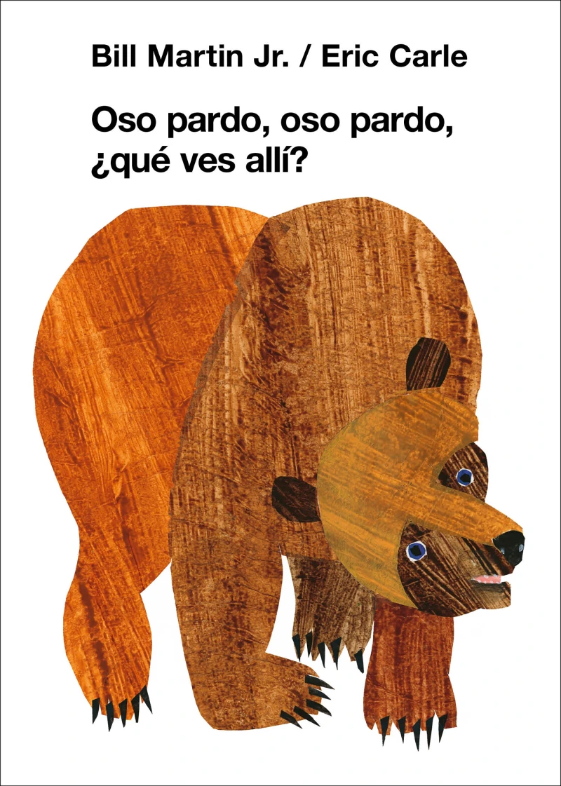 Portada: Oso pardo, oso pardo, ¿qué ves allí? (Colección Eric Carle)