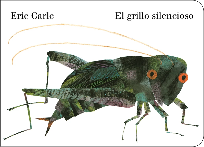 Portada: El grillo silencioso (Colección Eric Carle)