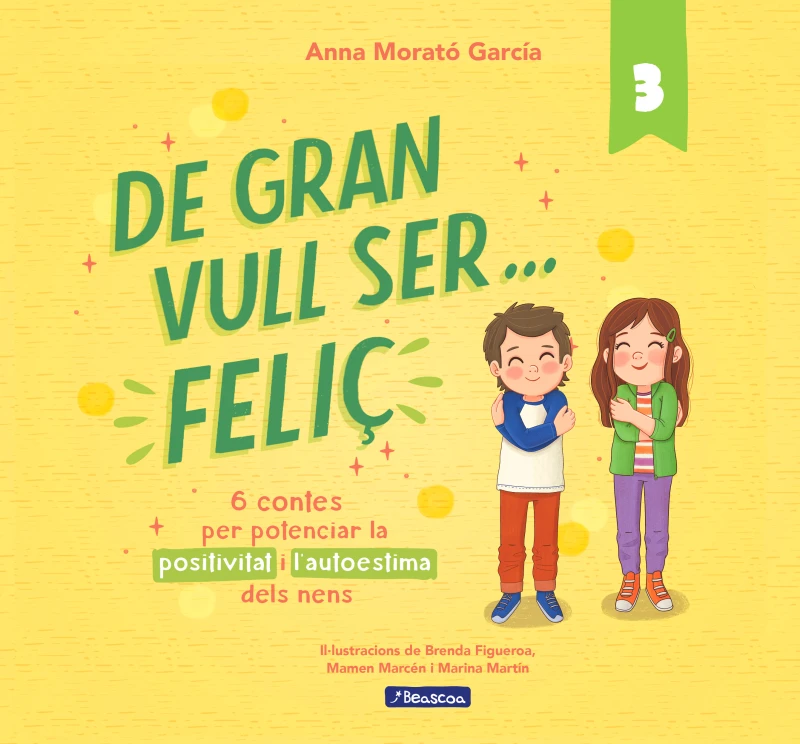 Portada: De gran vull ser... feliç 3