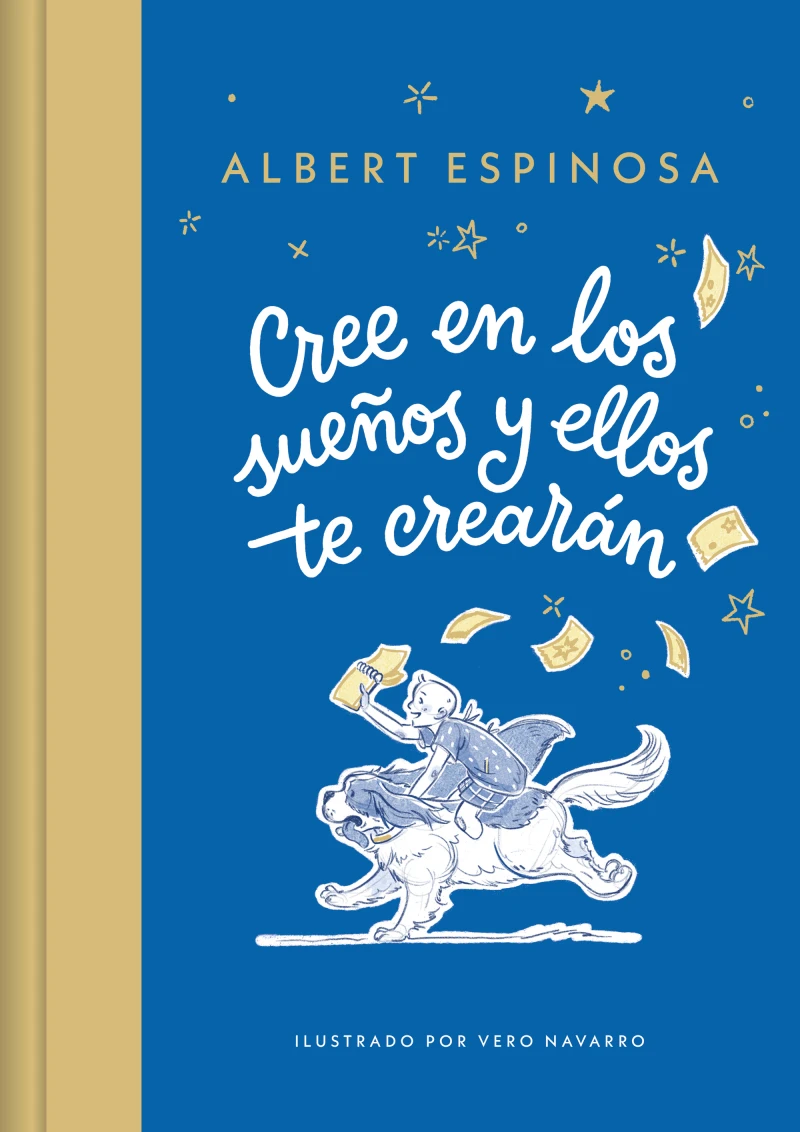Portada: Cree en los sueños y ellos te crearán