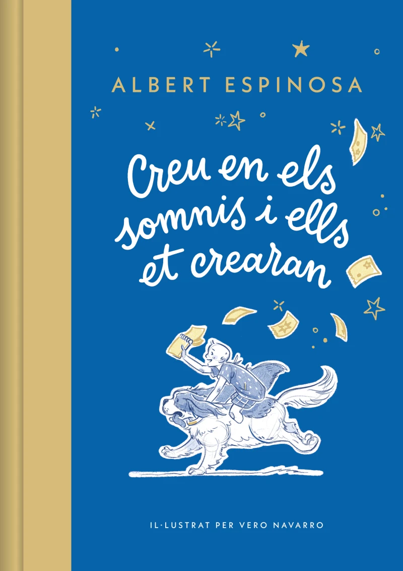Portada: Creu en els somnis i ells et crearan