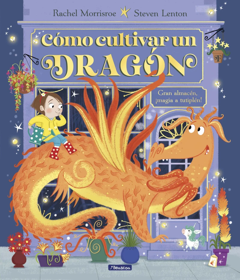 Portada: Cómo cultivar un dragón