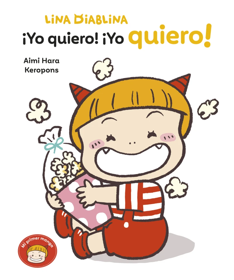 Portada: Lina Diablina 3 - ¡Yo quiero! ¡Yo quiero!