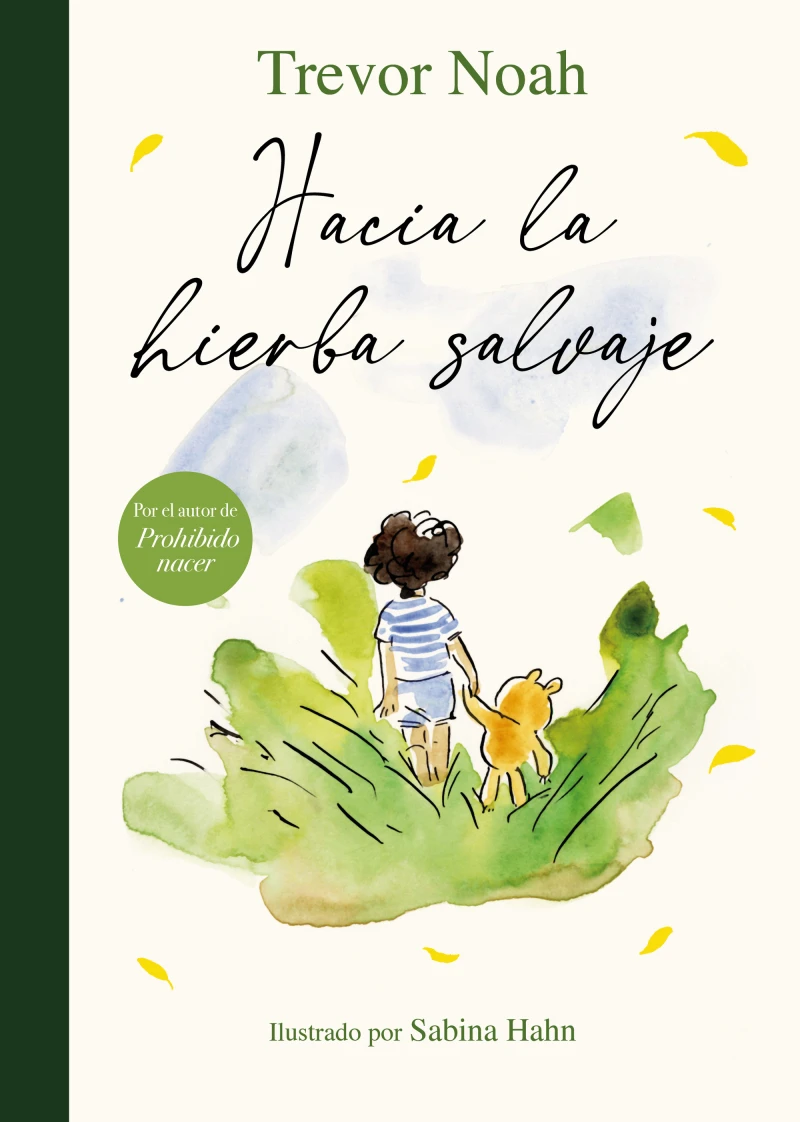 Portada: Hacia la hierba salvaje