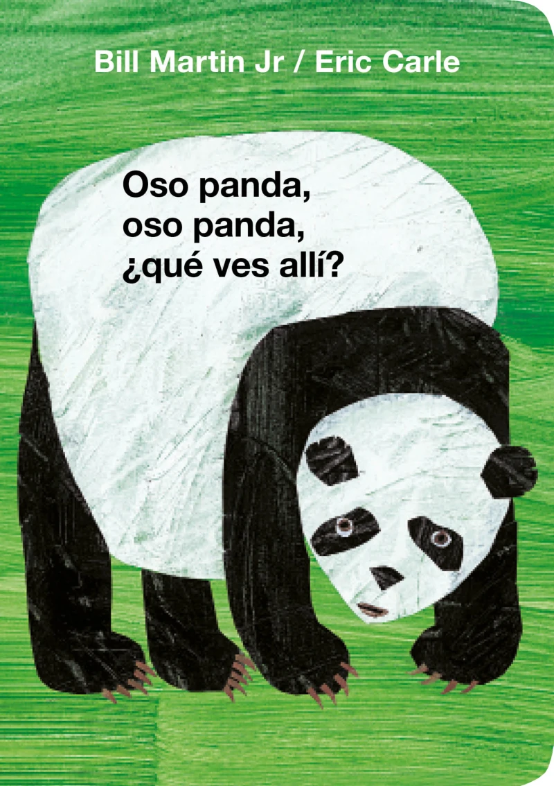 Portada: Oso panda, oso panda, ¿qué ves allí? (Colección Eric Carle)