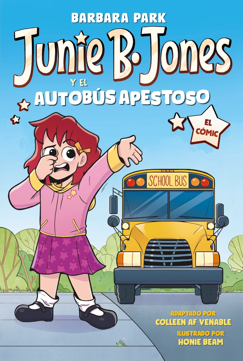 Portada: Junie B. Jones y el autobús apestoso (Junie B. Jones [el cómic])