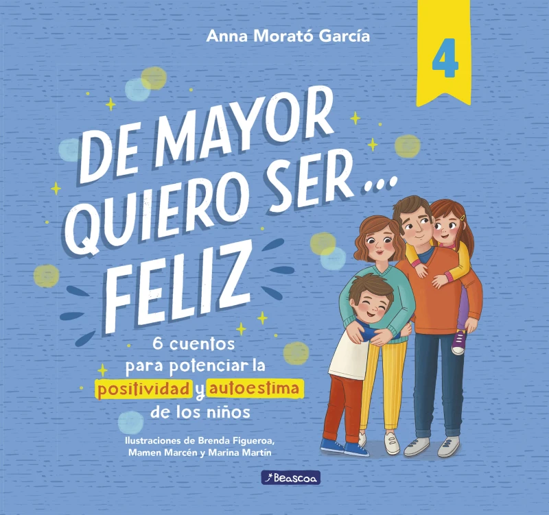 Portada: De mayor quiero ser... feliz 4