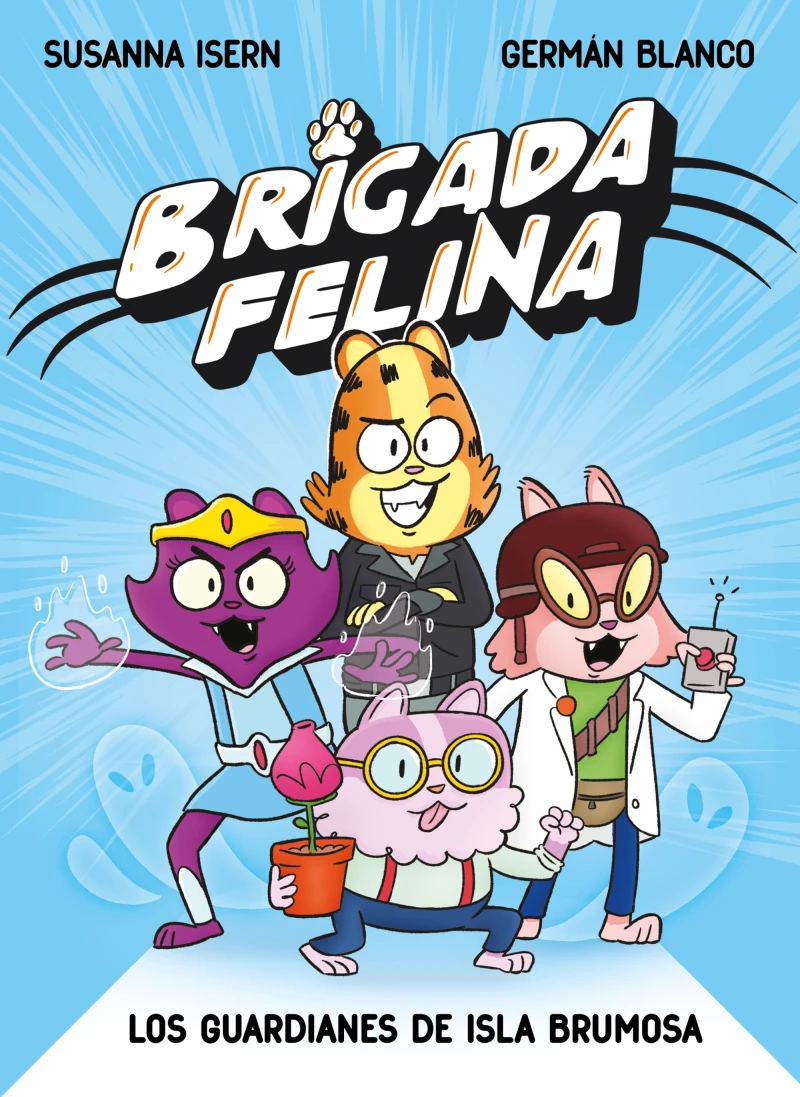 Portada: Brigada Felina 1 - Los guardianes de isla Brumosa
