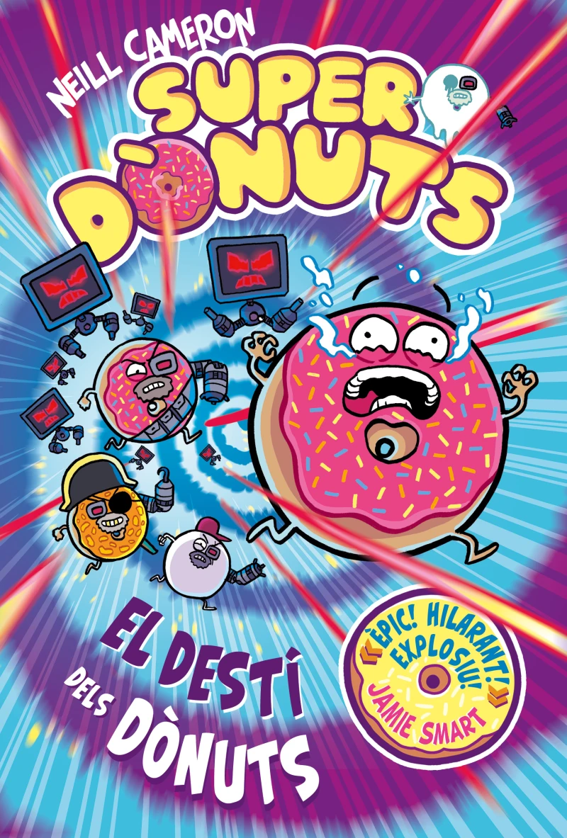 Portada: Superdònuts 3 - El destí dels dònuts
