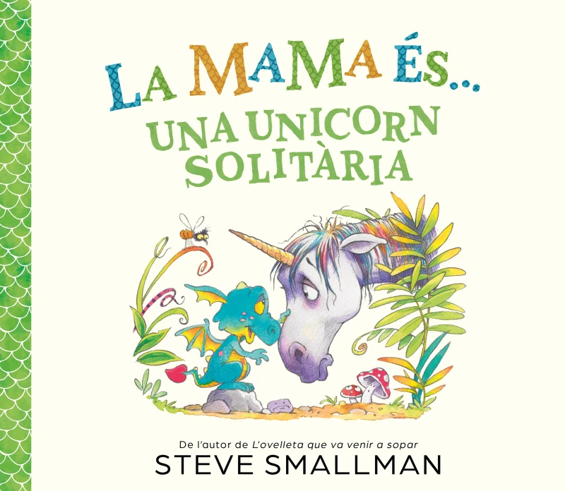 Portada: La mama és... una unicorn solitària