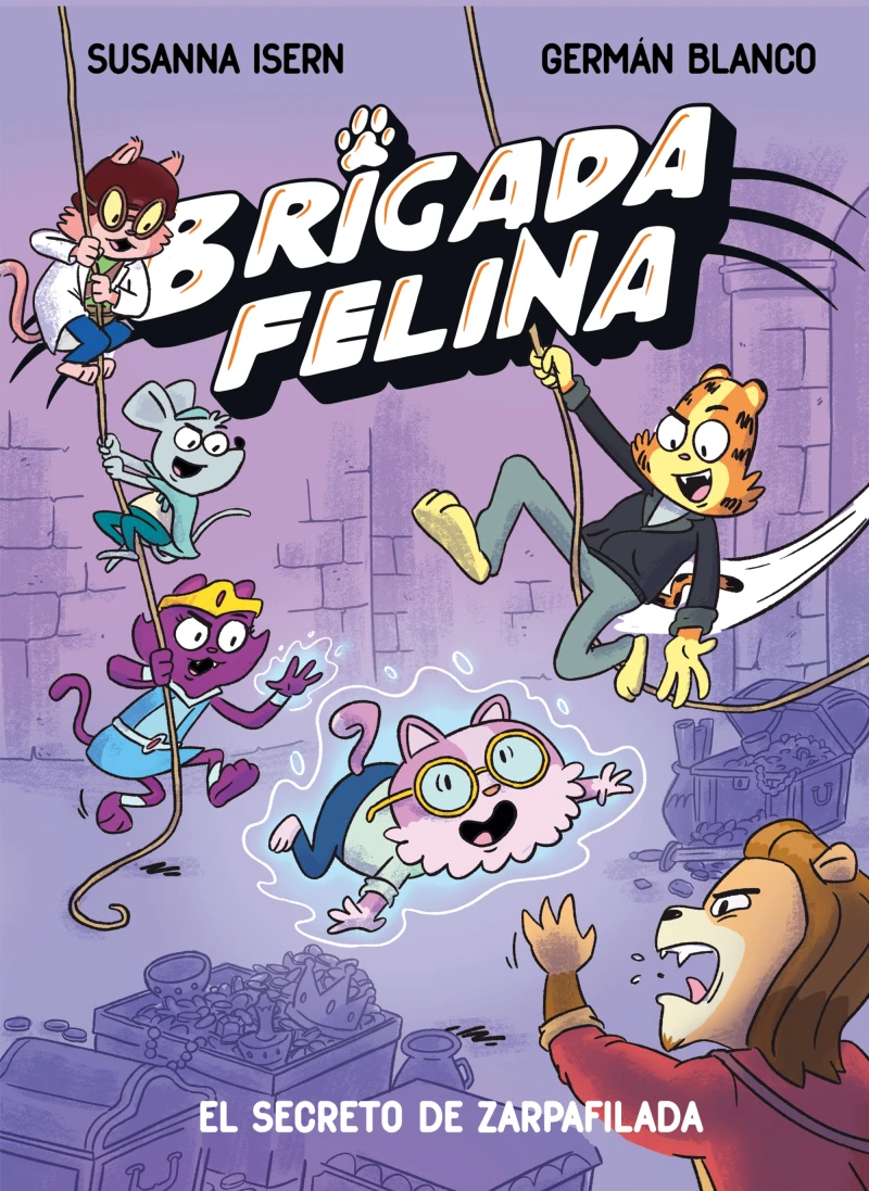 Portada: Brigada Felina 2 - El secreto de Zarpafilada