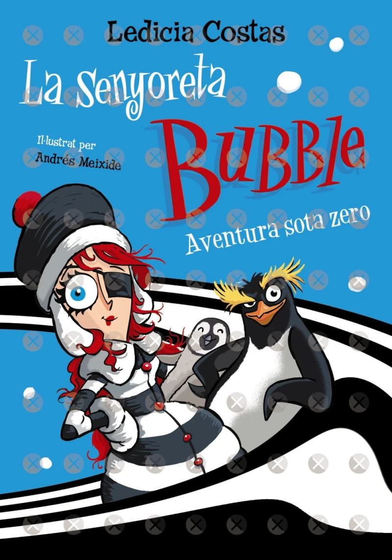 Portada: La senyoreta Bubble: Aventura sota zero