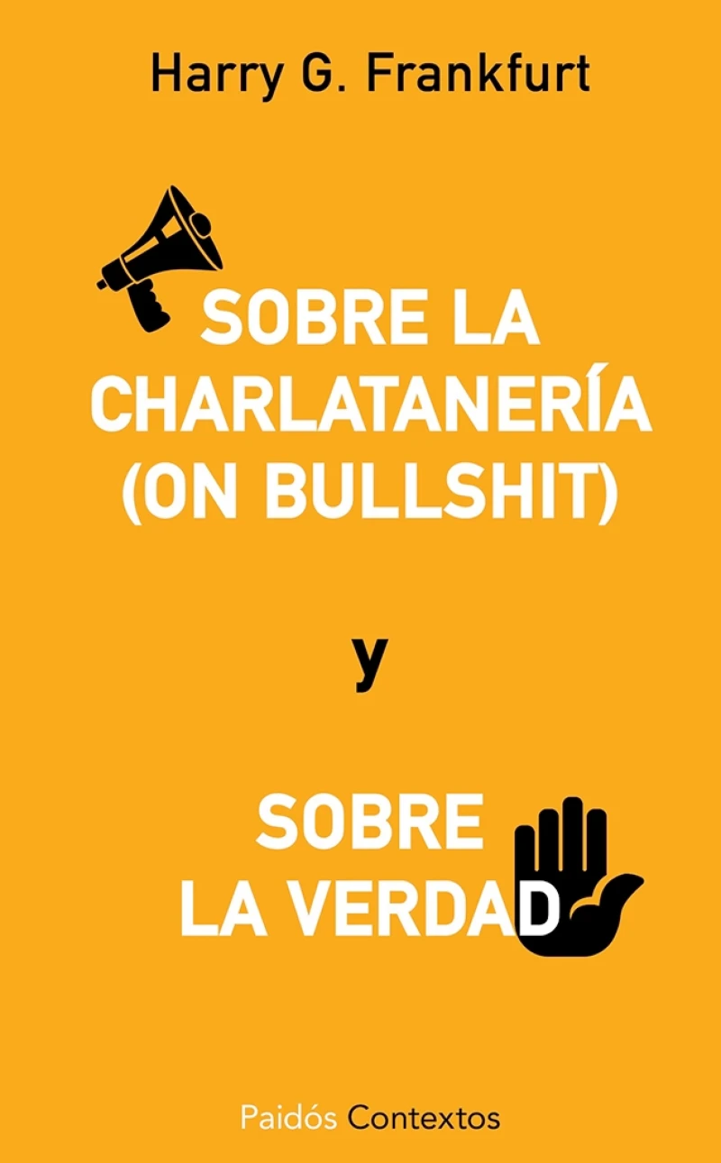Portada: Sobre la charlatanería (On bullshit) y sobre la verdad