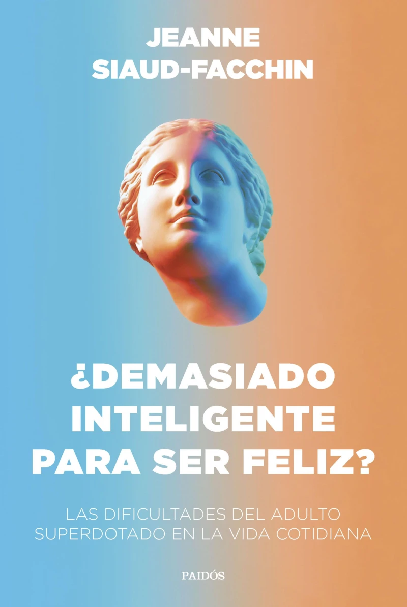 Portada: ¿Demasiado inteligente para ser feliz?