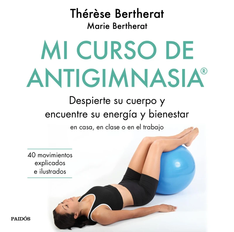 Portada: Mi curso de Antigimnasia®
