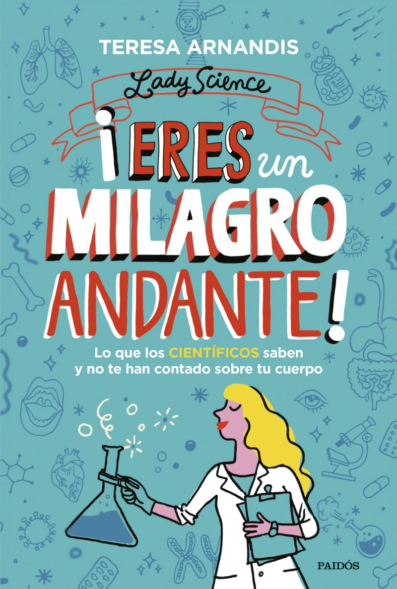 Portada: ¡Eres un milagro andante!