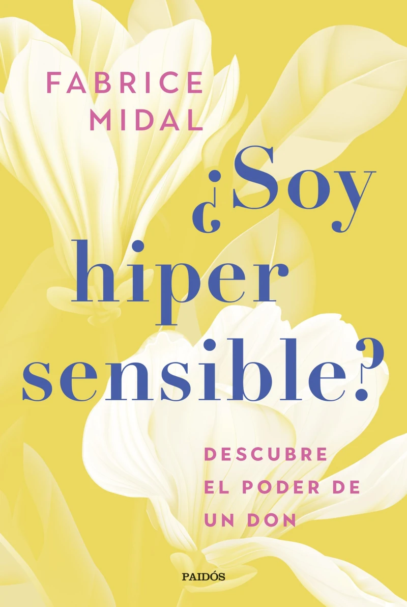 Portada: ¿Soy hipersensible?