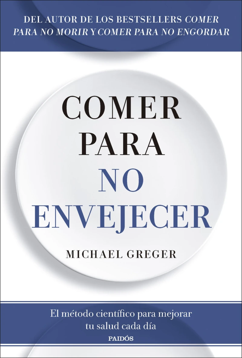 Portada: Comer para no envejecer