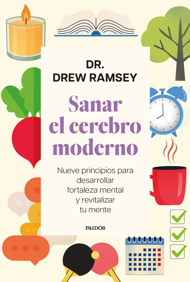 Portada: Sanar el cerebro moderno