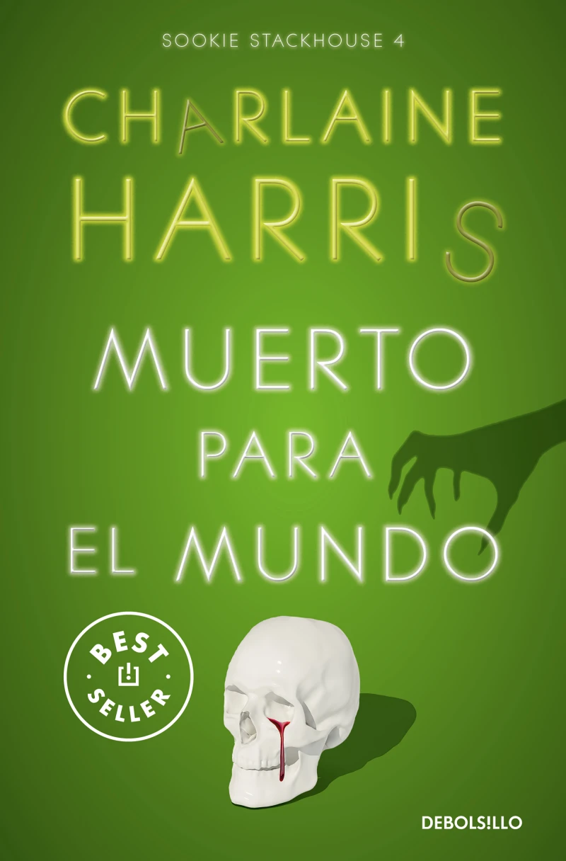 Portada: Muerto para el mundo (Sookie Stackhouse 4)